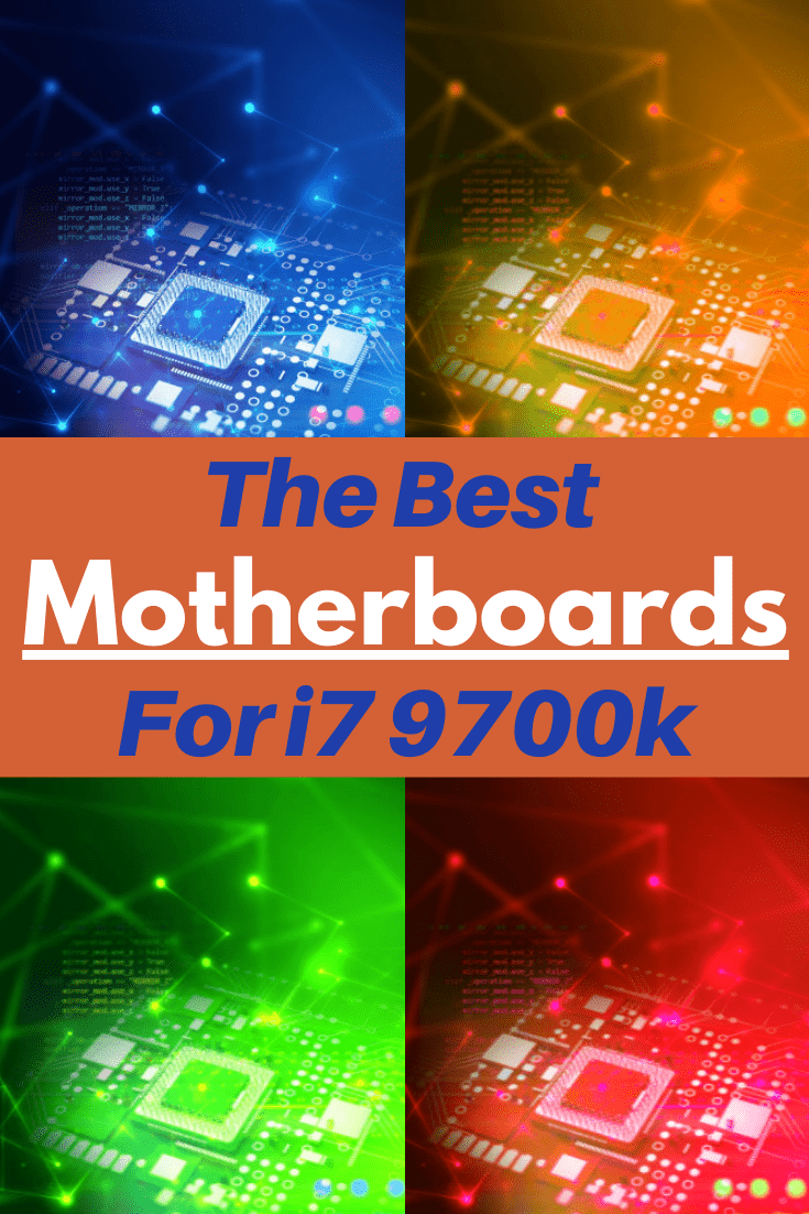 Best Motherboards For I7 9700k Top Picks Reviewed Digital Advisor