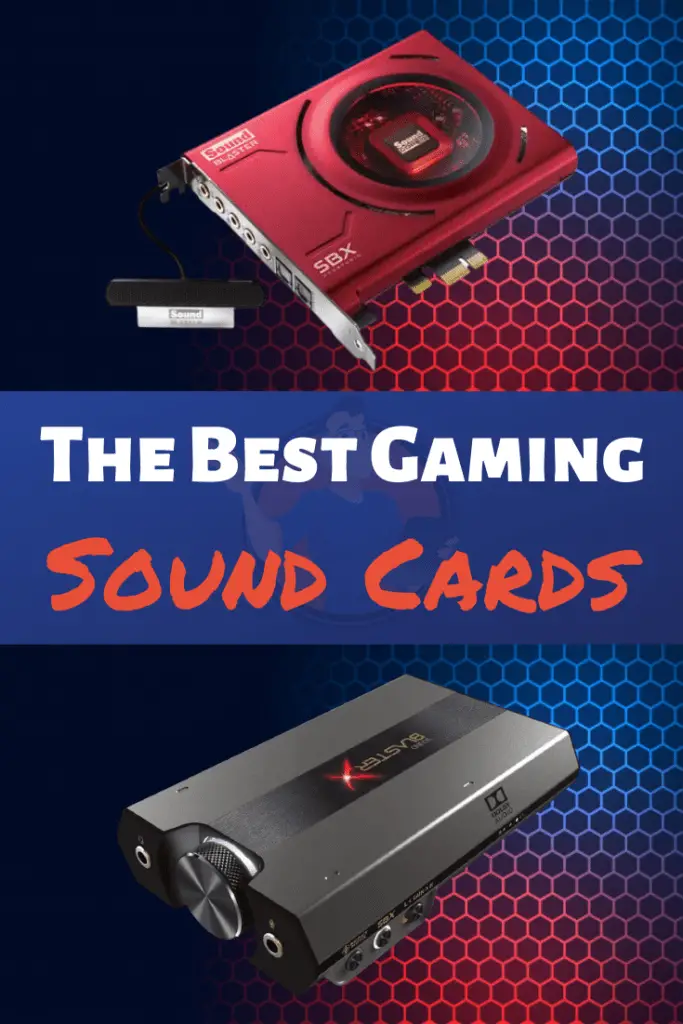 Best Gaming Sound Cards of 2022 Complete Buyer’s Guide Digital Advisor