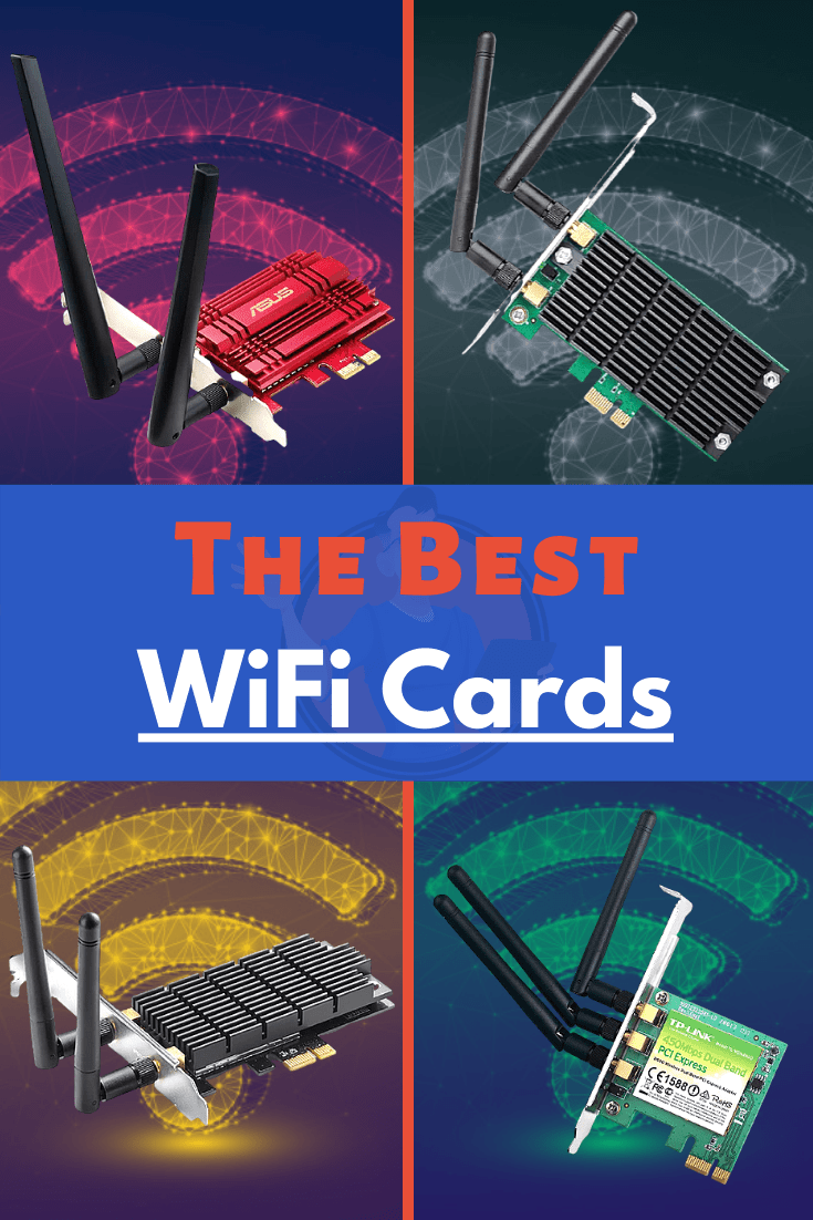 Best WiFi Cards of 2020 – Ultimate Buyer’s Guide - Digital Advisor